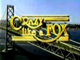 Crazy Like a Fox Sezon 1 (1984) afişi Crazy Like a Fox Sezon 1 (1984) afişi