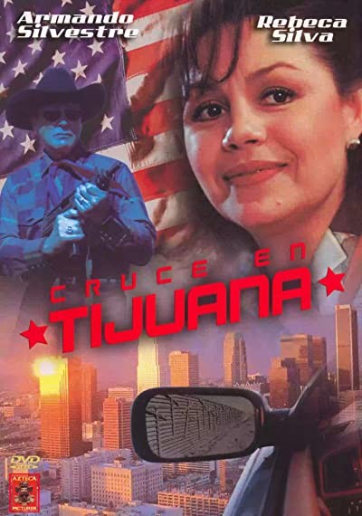 Cruce En Tijuana (1995) afişi Cruce En Tijuana (1995) afişi