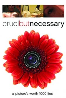 Cruel But Necessary (2005) afişi