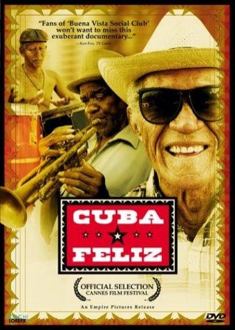 Cuba Feliz (2000) afişi Cuba Feliz (2000) afişi
