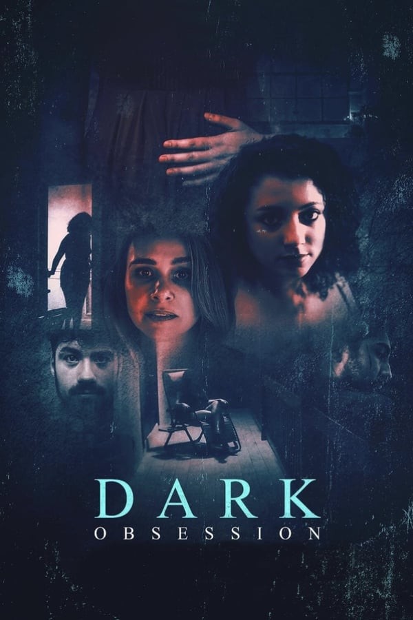 Dark Obsession (2023) afişi Dark Obsession (2023) afişi