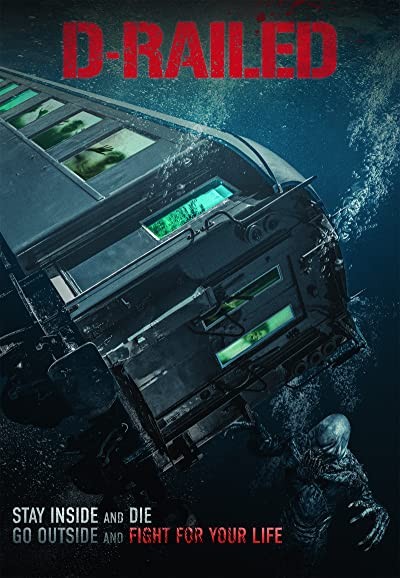 D-Railed (2018) afişi D-Railed (2018) afişi