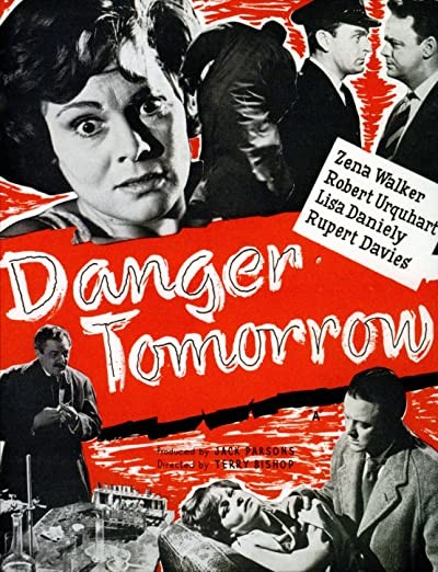 Danger Tomorrow (1960) afişi Danger Tomorrow (1960) afişi