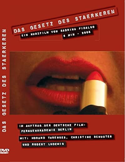 Das Gesetz Des Stärkeren (2007) afişi Das Gesetz Des Stärkeren (2007) afişi