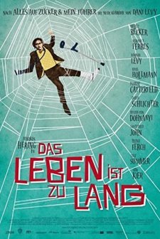 Das Leben Ist Zu Lang (2010) afişi