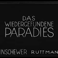 Das Wiedergefundene Paradies