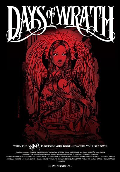 Days Of Wrath (2008) afişi Days Of Wrath (2008) afişi