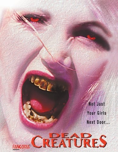 Dead Creatures (2001) afişi Dead Creatures (2001) afişi
