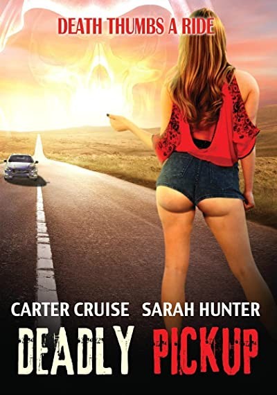 Deadly Pickup (2016) afişi Deadly Pickup (2016) afişi