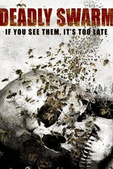 Deadly Swarm (2003) afişi