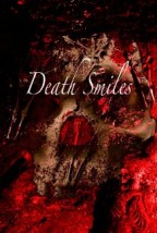 Death Smiles (2015) afişi Death Smiles (2015) afişi