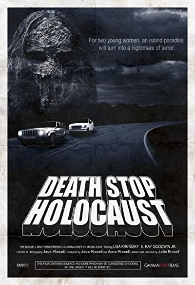 Death Stop Holocaust (2009) afişi Death Stop Holocaust (2009) afişi