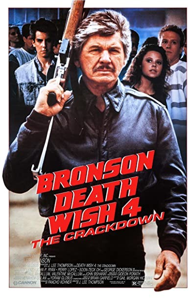 Death Wish 4: The Crackdown (1987) afişi Death Wish 4: The Crackdown (1987) afişi
