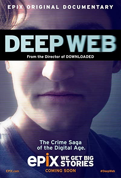 Deep Web (2015) afişi Deep Web (2015) afişi