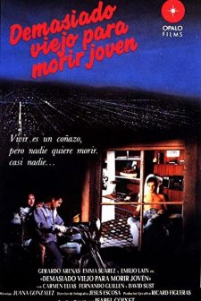 Demasiado viejo para morir joven (1989) afişi