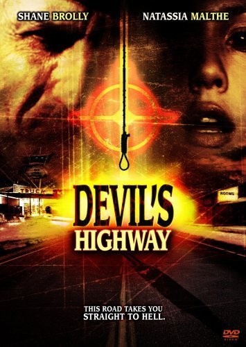 Devil's Highway (2005) afişi Devil's Highway (2005) afişi