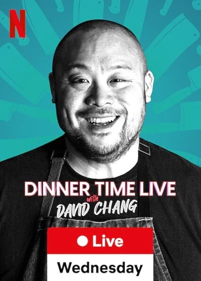 Dinner Time Live With David Chang (2024) afişi
