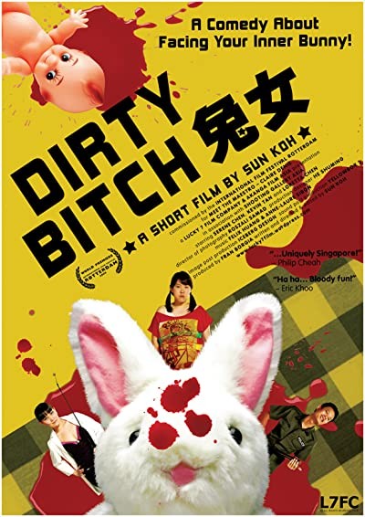 Dirty Bitch (2009) afişi Dirty Bitch (2009) afişi