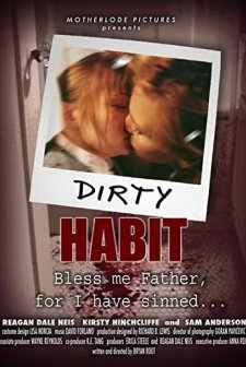 Dirty Habit (2006) afişi