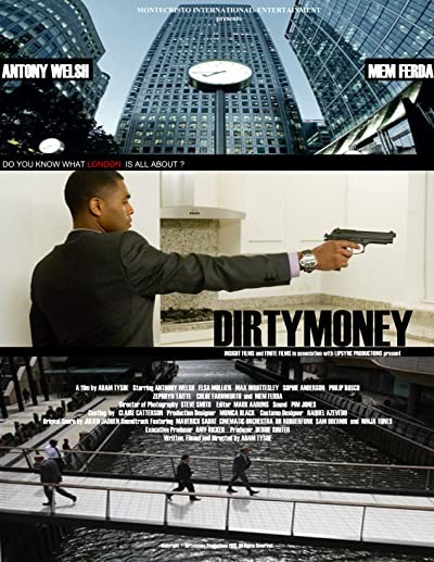 Dirtymoney (2013) afişi Dirtymoney (2013) afişi