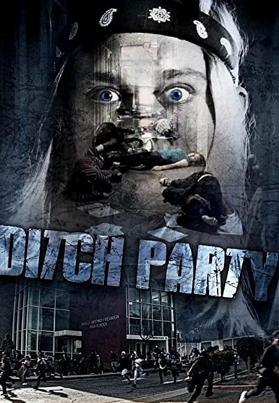 Ditch Party (2015) afişi Ditch Party (2015) afişi