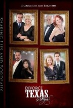 Divorce Texas Style (2013) afişi Divorce Texas Style (2013) afişi