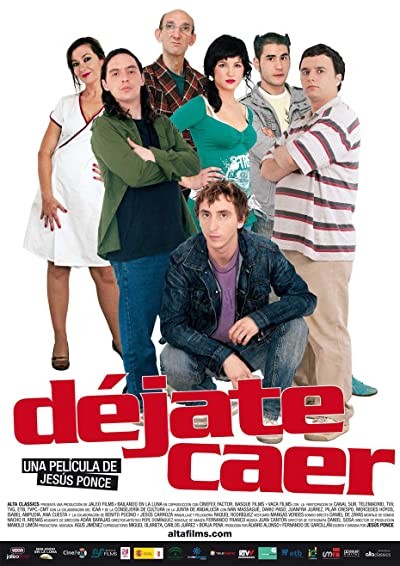 Déjate Caer (2007) afişi Déjate Caer (2007) afişi