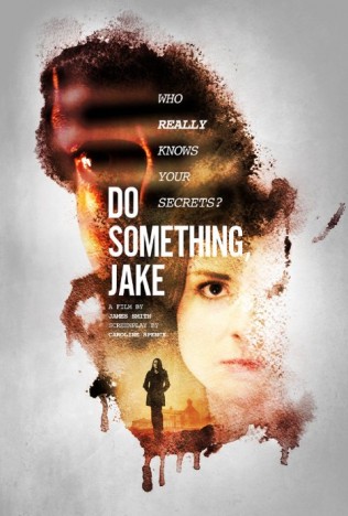 Do Something, Jake (2016) afişi Do Something, Jake (2016) afişi
