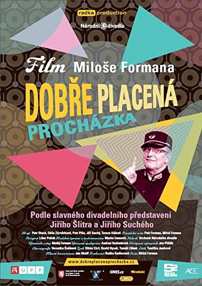 Dobre placená procházka (2009) afişi Dobre placená procházka (2009) afişi