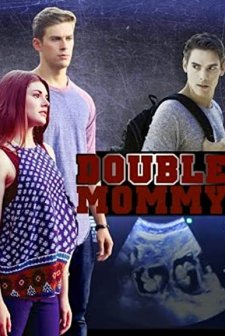 Double Mommy (2016) afişi