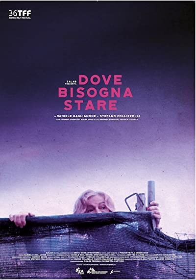 Dove Bisogna Stare (2019) afişi Dove Bisogna Stare (2019) afişi