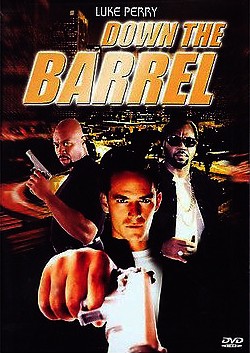Down the Barrel (2003) afişi Down the Barrel (2003) afişi