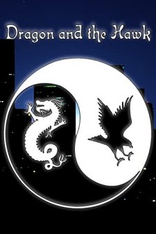 Dragon And The Hawk (2001) afişi