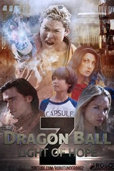 Dragon Ball Z: Light of Hope (2017) afişi