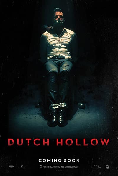 Dutch Hollow (2015) afişi Dutch Hollow (2015) afişi