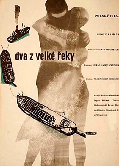Dwoje Z Wielkiej Rzeki (1958) afişi