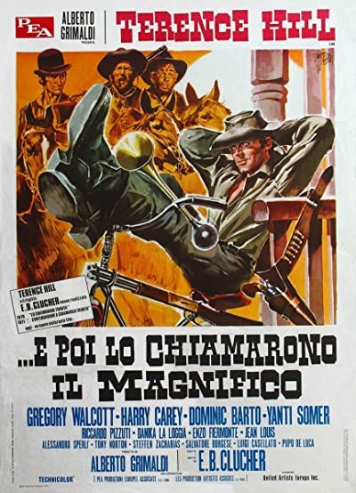 E Poi Lo Chiamarono Il Magnifico (1972) afişi E Poi Lo Chiamarono Il Magnifico (1972) afişi