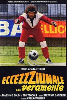 Eccezzziunale... Veramente (1982) afişi