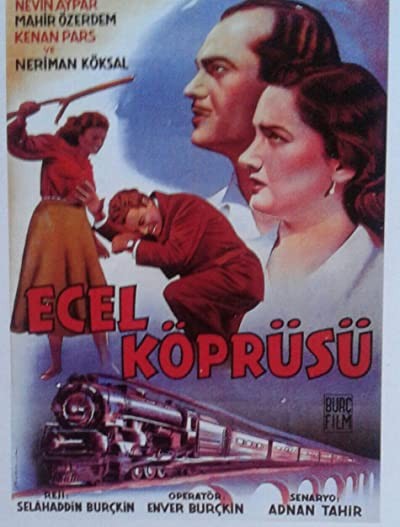 Ecel Köprüsü (1954) afişi Ecel Köprüsü (1954) afişi
