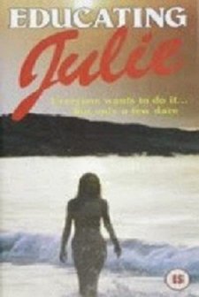 Educating Julie (1984) afişi
