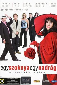 Egy Szoknya, Egy Nadrág