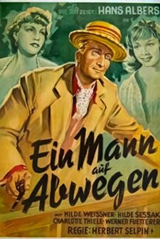 Ein Mann Auf Abwegen (1940) afişi
