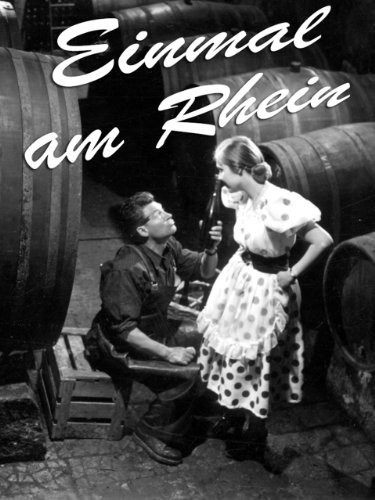 Einmal Am Rhein (1952) afişi Einmal Am Rhein (1952) afişi