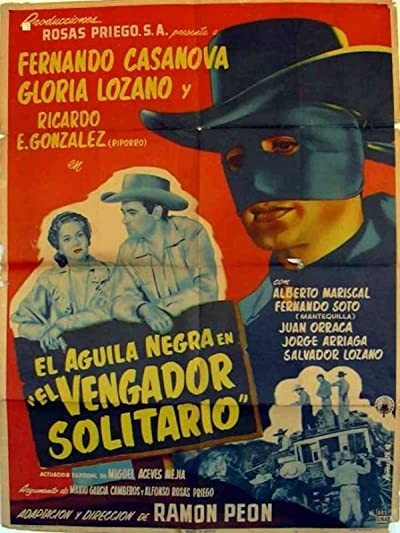 El Aguila Negra En 'el Vengador Solitario' (1954) afişi El Aguila Negra En 'el Vengador Solitario' (1954) afişi