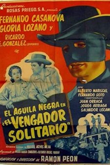 El Aguila Negra En 'el Vengador Solitario' (1954) afişi