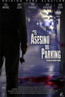 El asesino del parking (2006) afişi