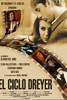 El Ciclo Dreyer (2006) afişi
