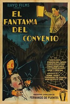 El Fantasma Del Convento (1934) afişi