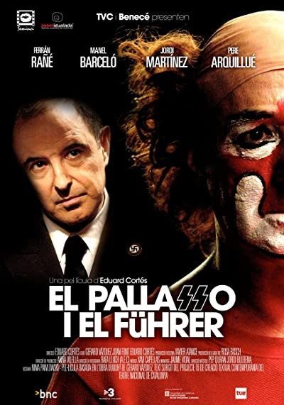 El pallasso i el Führer (2007) afişi El pallasso i el Führer (2007) afişi