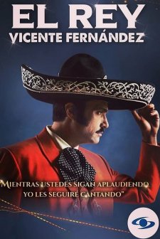 El Rey: Vicente Fernández